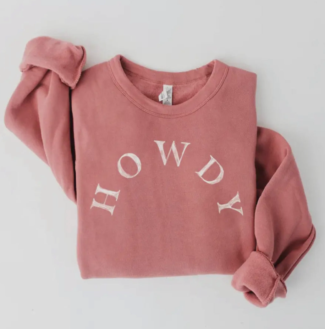 Rose Howdy Sweatshirt