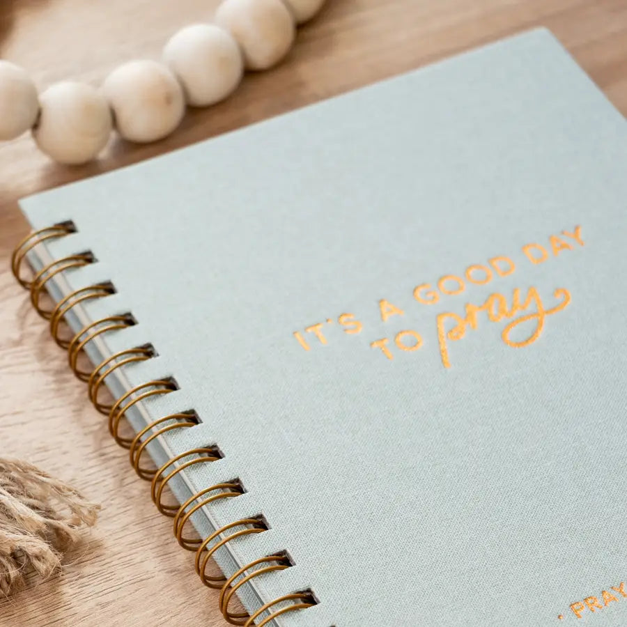 It's a Good Day to Pray Prayer Journal
