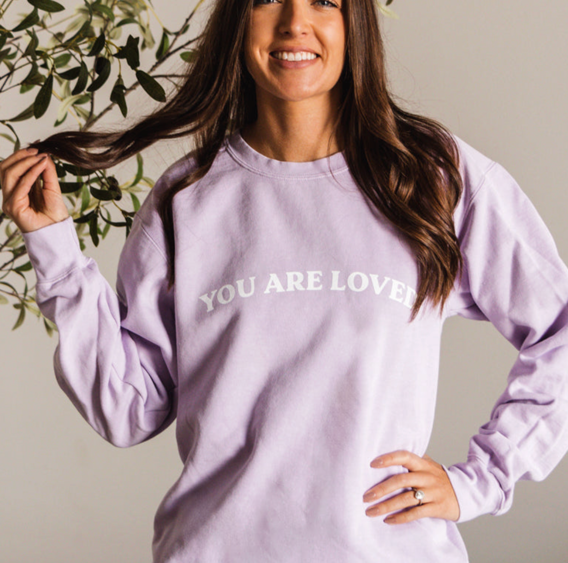 You are Loved Sweatshirt
