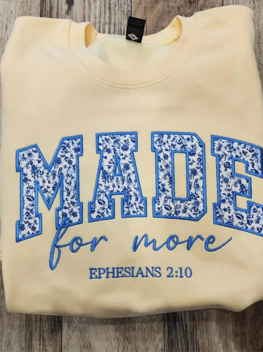 Made for More Embroidered Sweatshirt