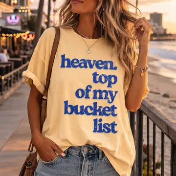 Heaven. Top of my Bucket List Butter Yellow Tee